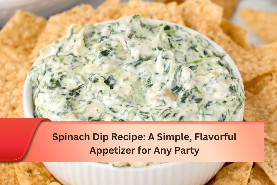 Spinach Dip Recipe