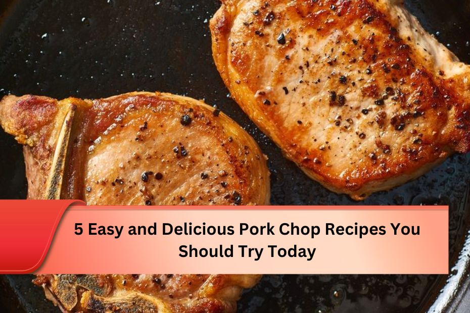 Pork Chop Recipes