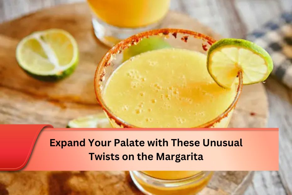 Expand Your Palate with These Unusual Twists on the Margarita